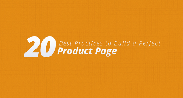 20 Greatest Practices to Construct a Good eCommerce Product Web page [Infographic]