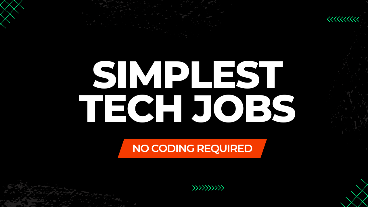 How you can work in tech with out coding: Easiest tech jobs