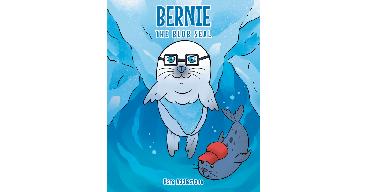 writer-nate-addlestones-new-e-book-bernie-the-blob-seal-is-a-pleasant-story-a-couple-of-seal-whos-made-enjoyable-of-for-being-completely-different-however-learns-to-lov.jpeg Writer Nate Addlestone’s New E-book, “Bernie the Blob Seal,” is a Pleasant Story A couple of Seal Who’s Made Enjoyable of for Being Completely different However Learns to Love Himself