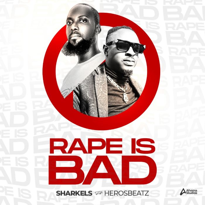 Rape Is Dangerous – Sharkels Promotes Good Morals On New Single