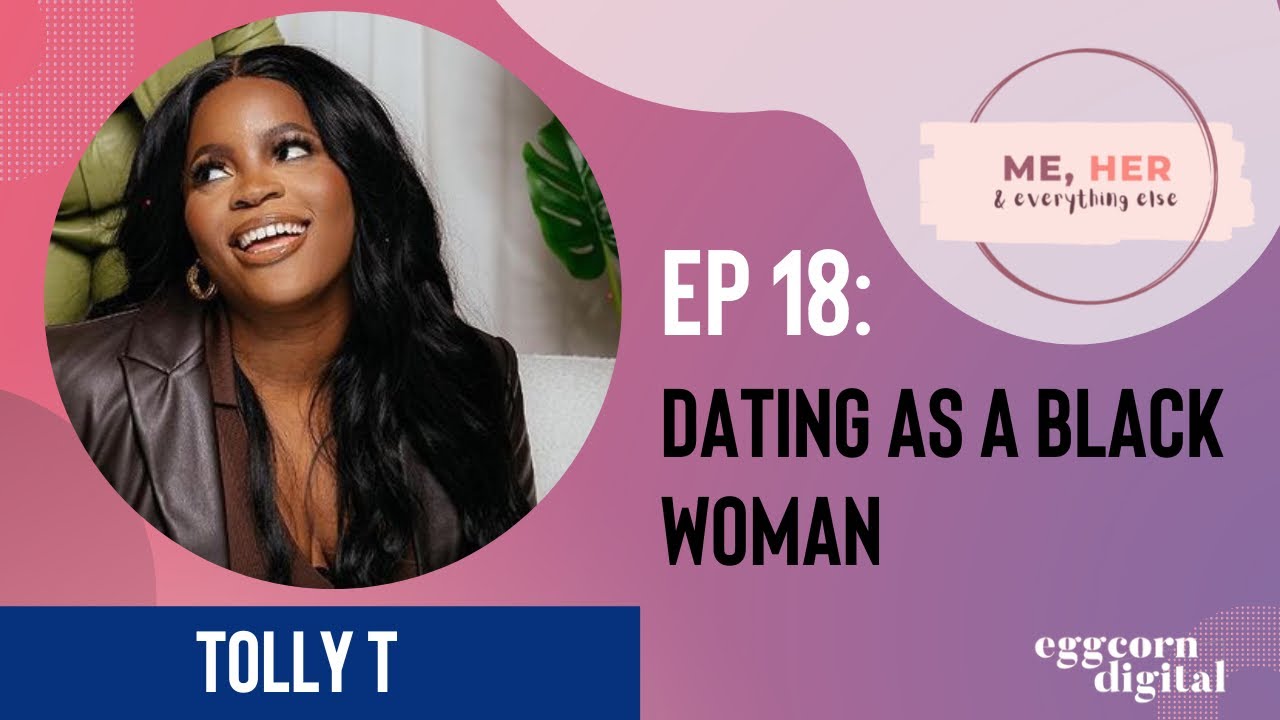 Stephanie & Tolly T discuss Courting as a Black Lady on the “Me, Her & Every little thing Else” Podcast