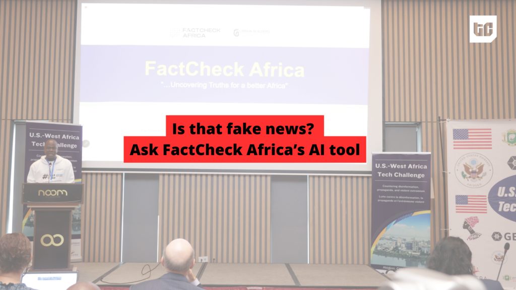 Is that pretend information? Ask FactCheck Africa’s AI instrument