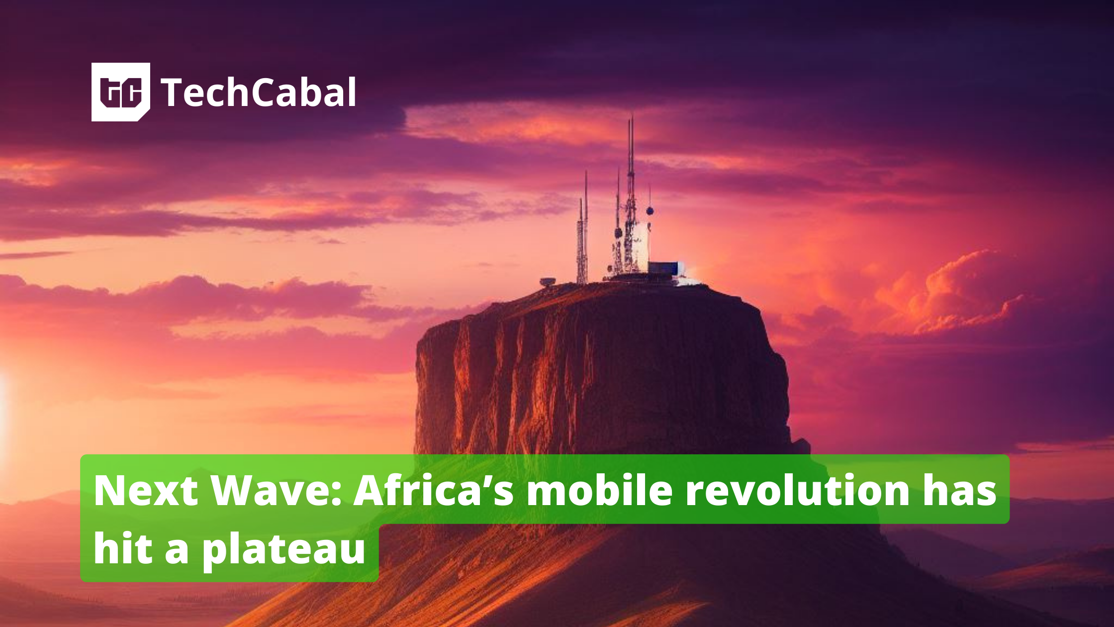 Subsequent Wave: Africa’s cellular revolution has hit a plateau