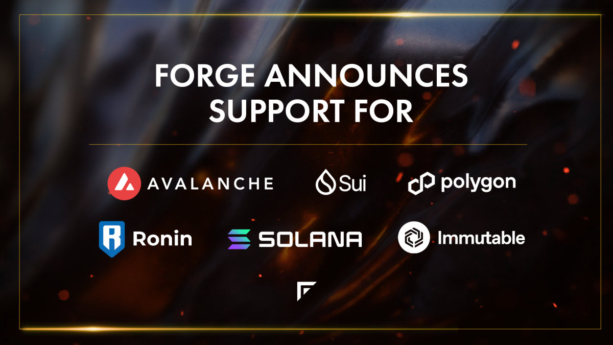 Forge provides assist for Avalanche, Immutable and different protocols