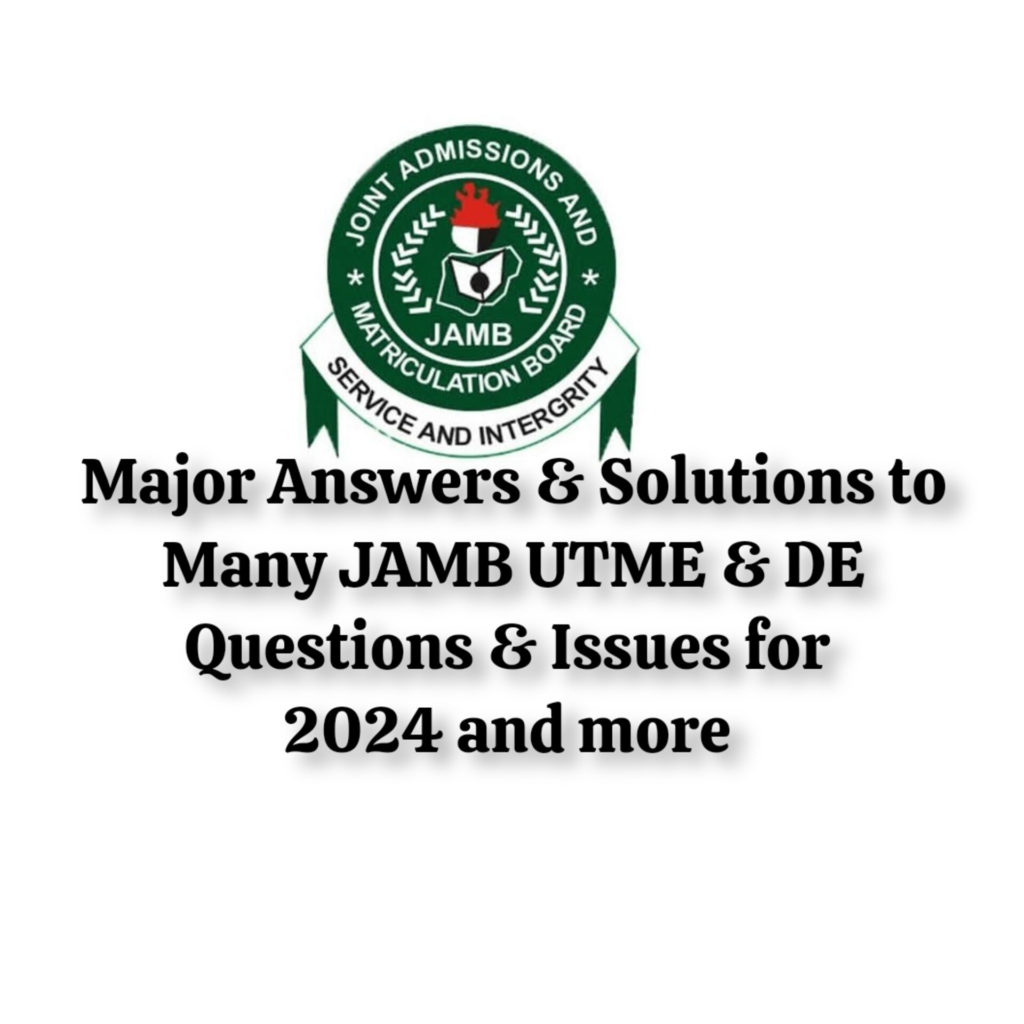 2024 JAMB UTME, DE new updates & solutions to main questions