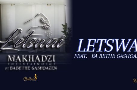 Makhadzi Entertainment – Letswai (Official Audio) feat. Ba Bethe Gashoazen