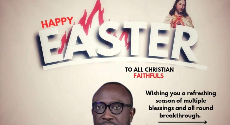 JUST IN: Odofin Greets Christians At Easter, Asks Faithfuls To Practise Virtues Exemplified By Jesus Christ