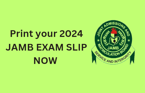 2024 JAMB examination slip is prepared for print or reprint
