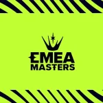 EMEA Masters 2024 Spring Schedule, Standings and Learn how to Watch