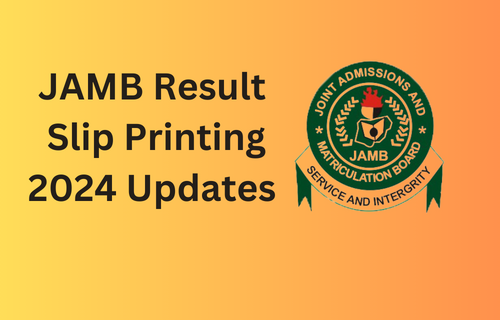 JAMB 2024 outcome slip printing updates