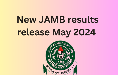 New JAMB outcomes launch Could 2024