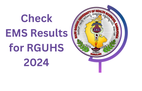 Examine new EMS outcomes for RGUHS 2024 