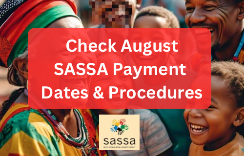 New SASSA cost August 2024