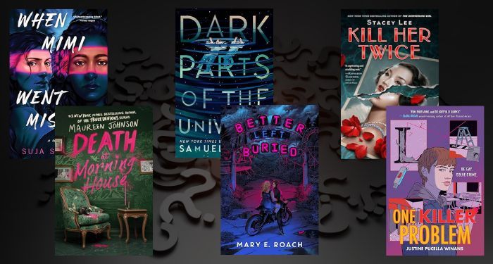 Dive Into Some New YA Mysteries: YA Guide Discuss + Information, July 25, 2024