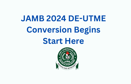 2024 JAMB DE Conversion to UTME now accessible