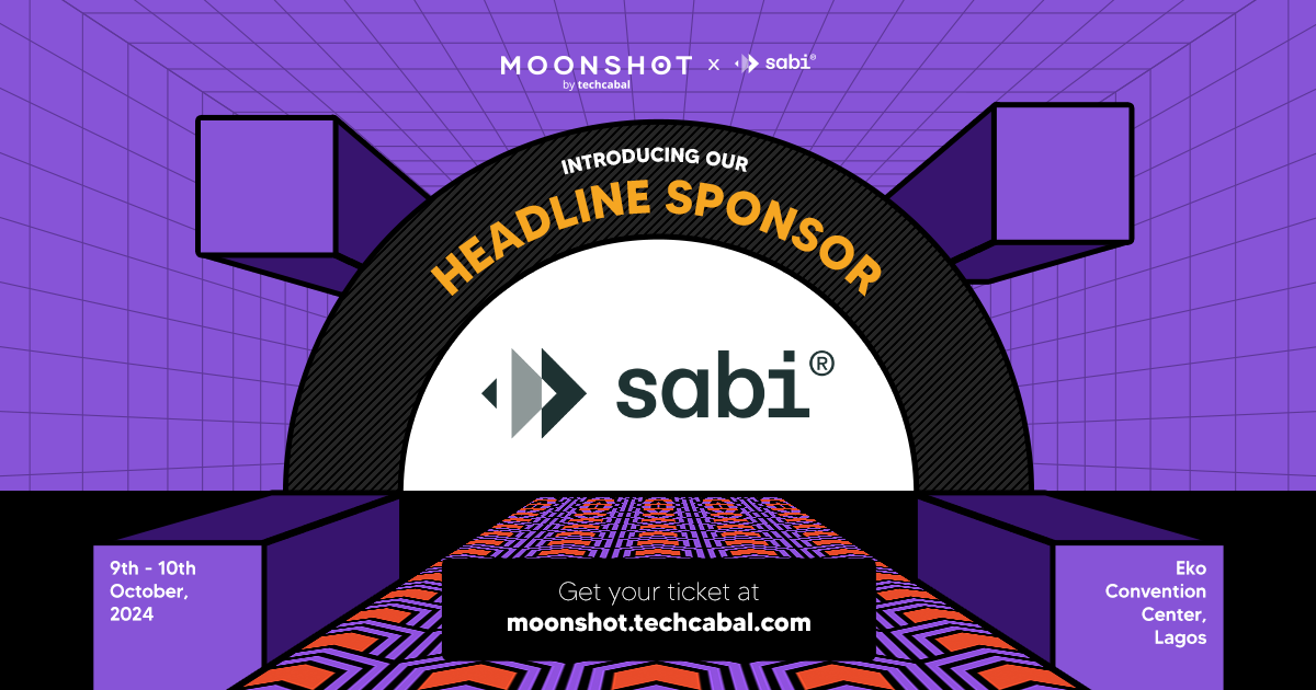 Sabi returns as TechCabal’s Moonshot 2024 headline sponsor