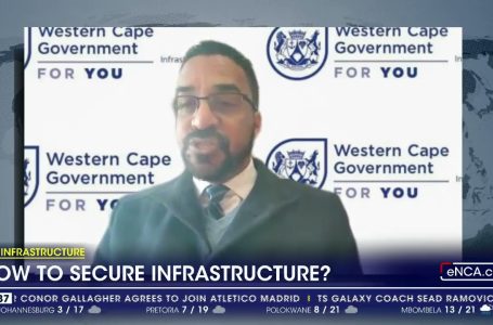 The best way to safe Western Cape infrastructure?