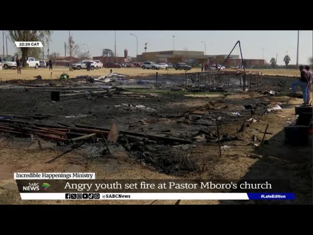 Unbelievable Happenings Ministry | Indignant residents torched a church in Katlehong