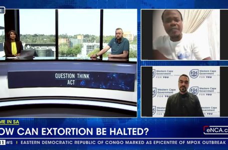 Crime in SA | How can extortion be halted?