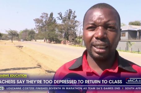 Zimbabwe education | Teachers say they’re too depressed to return to class