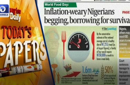 Inflation-weary Nigerians Begging, Borrowing For Survival +Extra | Paper Evaluation