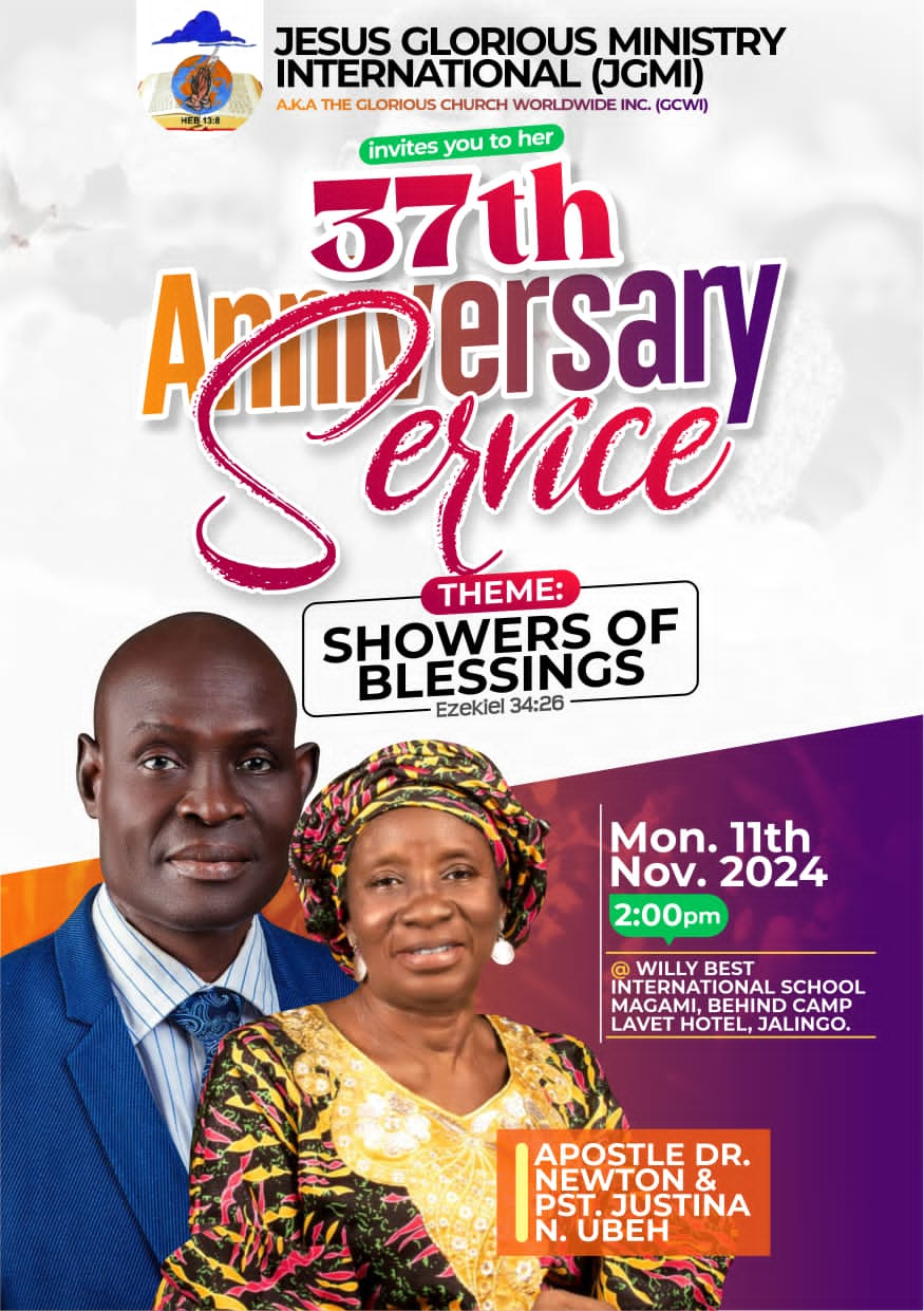 Jesus Superb Ministry Worldwide (JGMI) Celebrates thirty seventh Anniversary with Particular Service