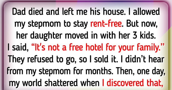 I Threw My Stepmom Out of My Dad’s Home — It’s Not a Free Resort