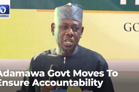 Adamawa Govt Strikes To Guarantee Accountability, Transparency