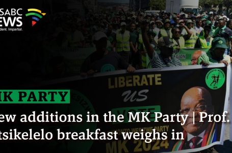 New additions within the MK Get together | Prof. Ntsikelelo breakfast weighs in