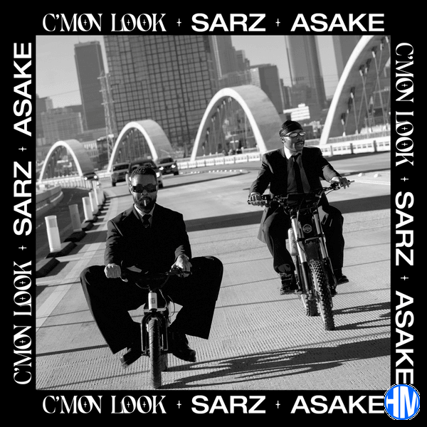 Sarz – C’mon Look! Ft. Asake