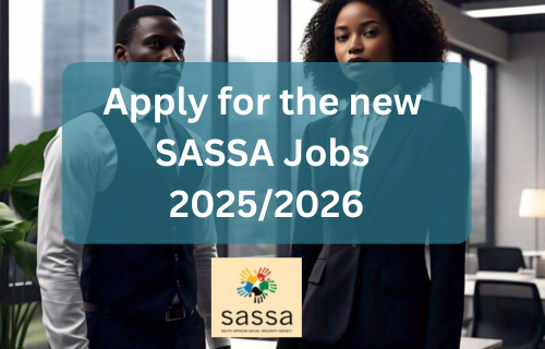 New SASSA jobs in South Africa for 2025