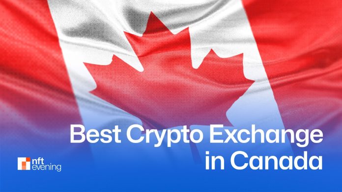 7 Greatest Crypto Exchanges in Canada (January 2025)