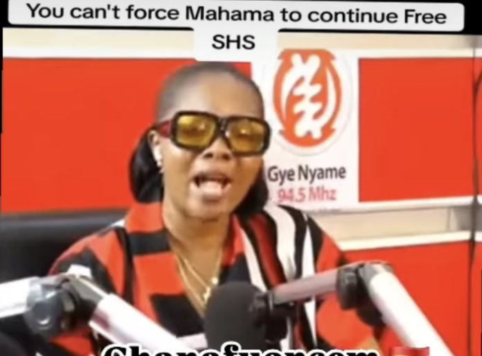 ‘I Don’t Care If Mahama Cancels Free SHS, You Can’t Strain Him To Proceed It’ – Ohemaa Benz Sparks Debate