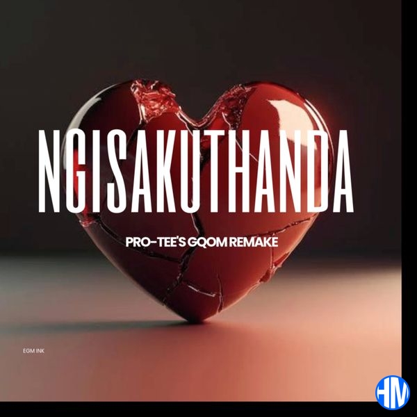 Professional-Tee – Ngisakuthanda (Gqom Remake)