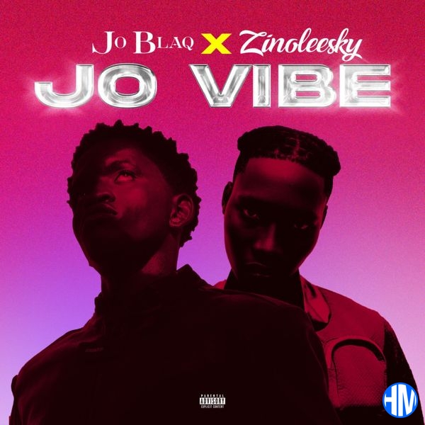 JoBlaq – Jo Vibe Ft Zinoleesky