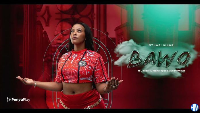 Nthabi Sings – BAWO Ft Greenback T & Mario Vybez _ Physician Information
