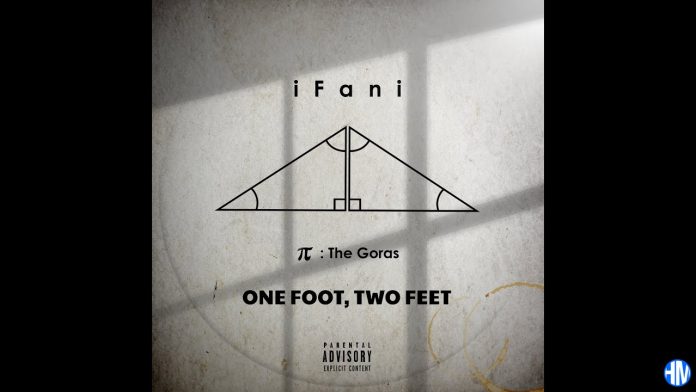 IFani – One Foot, Two Ft (iFani Diss Response)