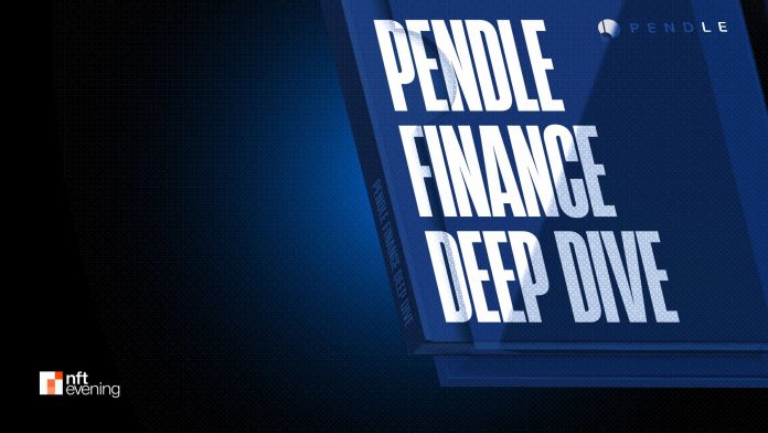 Pendle Deep Dive: Tokenized Yield and Fixed Yield in DeFi