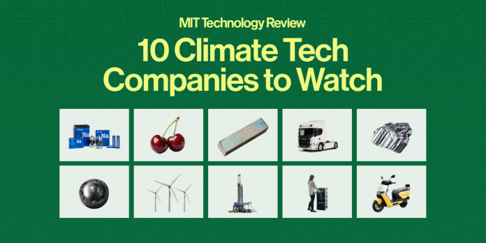 The Download: introducing the 10 climate tech companies to watch for 2025