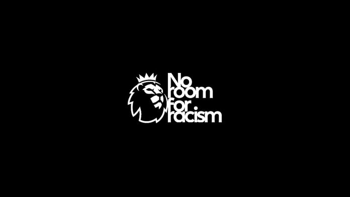 Premier League: No Room for Racism