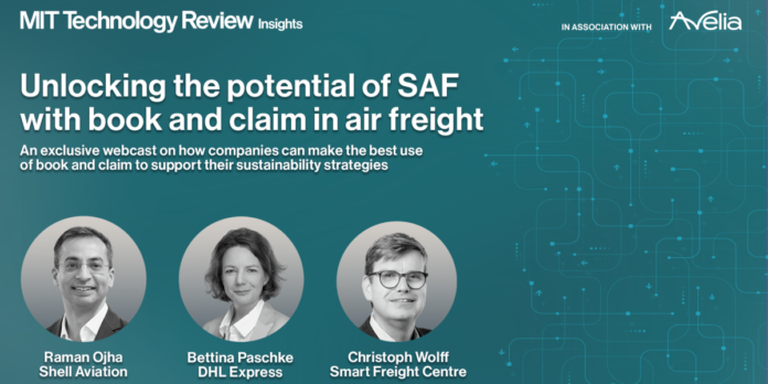 Mitigating emissions from air freight: Unlocking the potential of SAF with book and claim