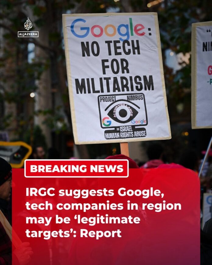 BREAKING: Iran Declares Google, Microsoft, Nvidia, IBM, Oracle Offices As “New Targets” Amid Rising Tensions