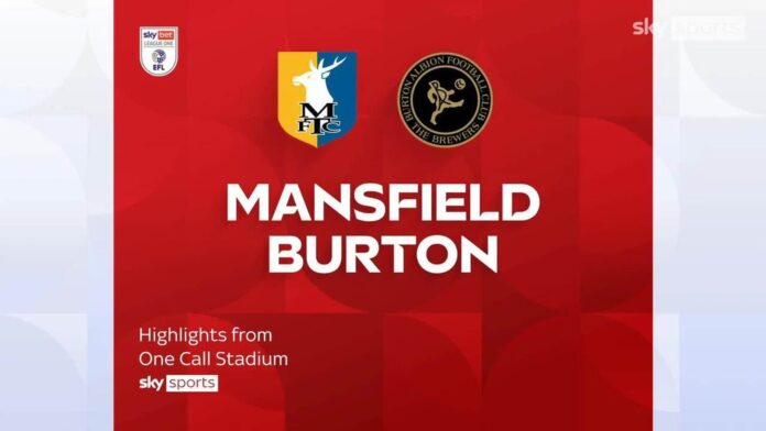 Mansfield Town 0-0 Burton Albion | League One highlights