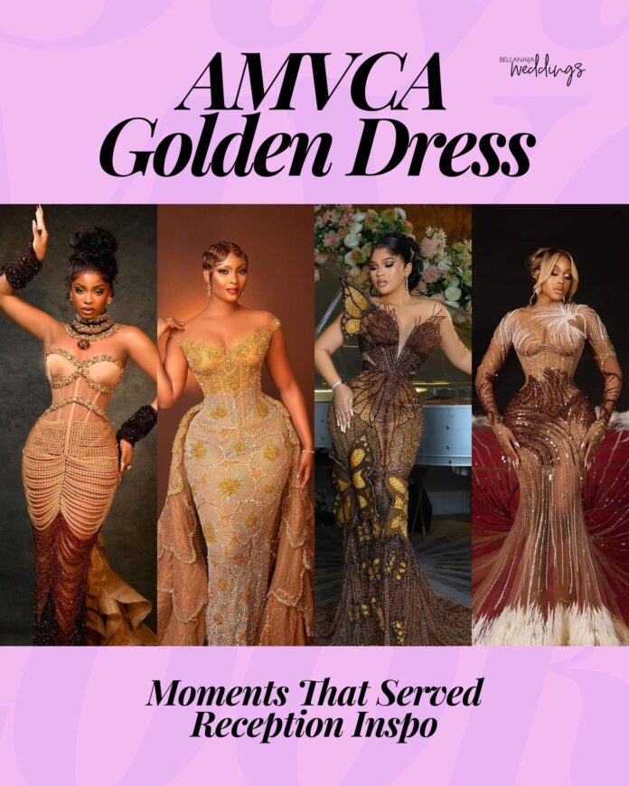 AMVCA Golden Dress Moments That Served Reception Inspo